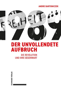 Abbildung von Bartoniczek | 1989 - Der unvollendete Aufbruch | 1. Auflage | 2025 | beck-shop.de