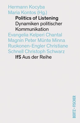 Abbildung von Kocyba / Kontos | Politics of Listening | 1. Auflage | 2026 | beck-shop.de