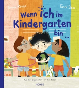 Abbildung von Révész | Wenn ich im Kindergarten bin ... | 1. Auflage | 2026 | beck-shop.de