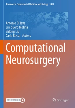 Abbildung von Di Ieva / Suero Molina | Computational Neurosurgery | 1. Auflage | 2025 | beck-shop.de