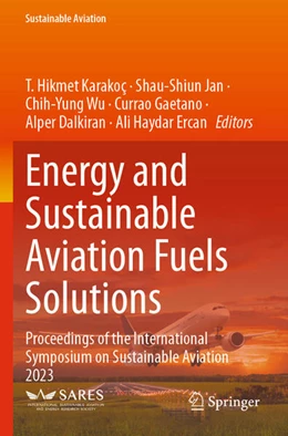 Abbildung von Karakoc / Jan | Energy and Sustainable Aviation Fuels Solutions | 1. Auflage | 2025 | beck-shop.de