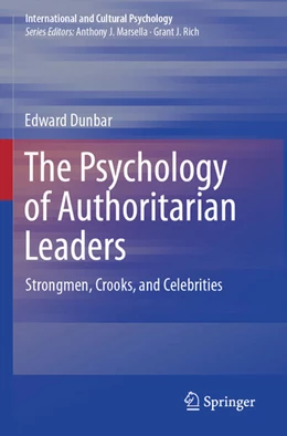 Abbildung von Dunbar | The Psychology of Authoritarian Leaders | 1. Auflage | 2025 | beck-shop.de
