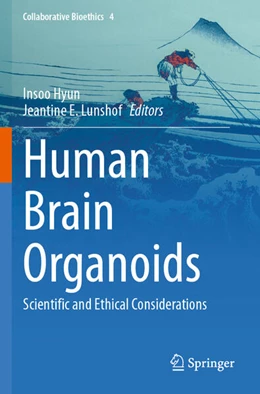 Abbildung von Hyun / Lunshof | Human Brain Organoids | 1. Auflage | 2025 | beck-shop.de