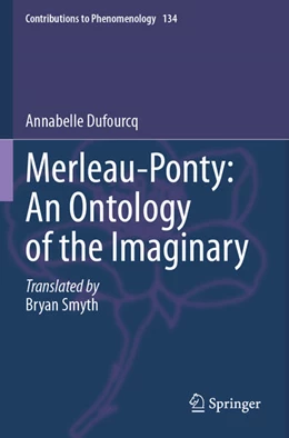 Abbildung von Dufourcq | Merleau-Ponty: An Ontology of the Imaginary | 1. Auflage | 2025 | beck-shop.de