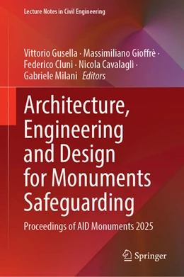 Abbildung von Gusella / Gioffrè | Architecture, Engineering and Design for Monuments Safeguarding | 1. Auflage | 2026 | beck-shop.de