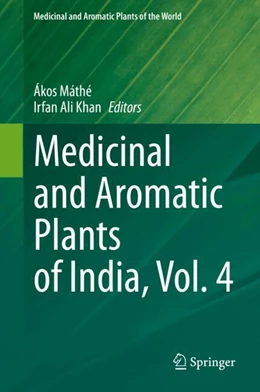 Abbildung von Máthé / Khan | Medicinal and Aromatic Plants of India, Vol. 4 | 1. Auflage | 2026 | beck-shop.de