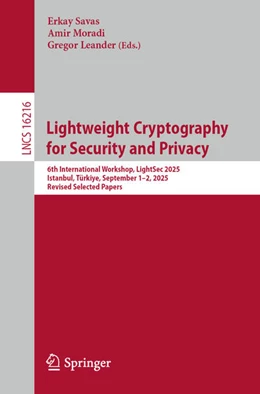 Abbildung von Savas / Moradi | Lightweight Cryptography for Security and Privacy | 1. Auflage | 2026 | beck-shop.de