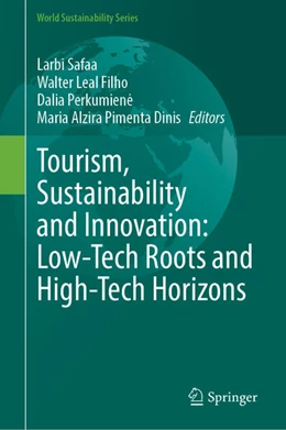 Abbildung von Safaa / Filho | Tourism, Sustainability and Innovation: Low-Tech Roots and High-Tech Horizons | 1. Auflage | 2026 | beck-shop.de