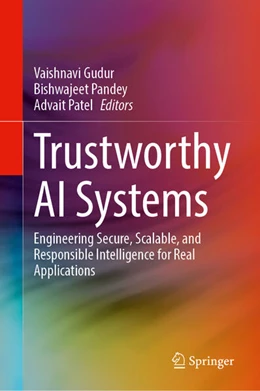 Abbildung von Gudur / Pandey | Trustworthy AI Systems | 1. Auflage | 2026 | beck-shop.de