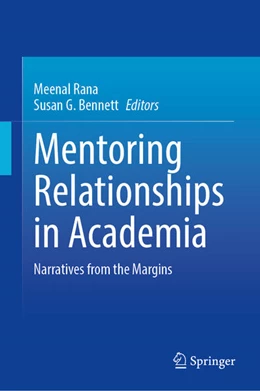 Abbildung von Rana / Bennett | Mentoring Relationships in Academia | 1. Auflage | 2026 | beck-shop.de