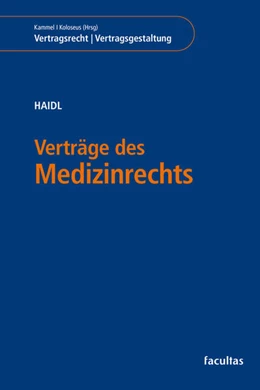 Abbildung von Haidl | Verträge des Medizinrechts | 1. Auflage | 2026 | beck-shop.de