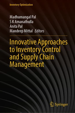 Abbildung von Pal / Amanathulla | Innovative Approaches to Inventory Control and Supply Chain Management | 1. Auflage | 2026 | beck-shop.de