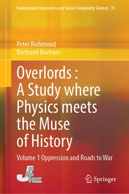 Abbildung von Richmond / Roehner | Overlords : A Study where Physics meets the Muse of History | 1. Auflage | 2026 | beck-shop.de