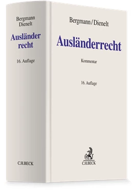 Abbildung von Bergmann / Dienelt | Ausländerrecht | 16. Auflage | 2027 | beck-shop.de
