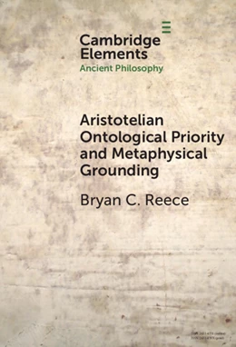 Abbildung von Reece | Aristotelian Ontological Priority and Metaphysical Grounding | 1. Auflage | 2026 | beck-shop.de
