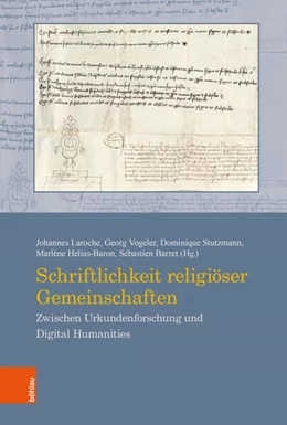 Abbildung von Laroche / Vogeler | Schriftlichkeit religiöser Gemeinschaften | 1. Auflage | 2026 | beck-shop.de