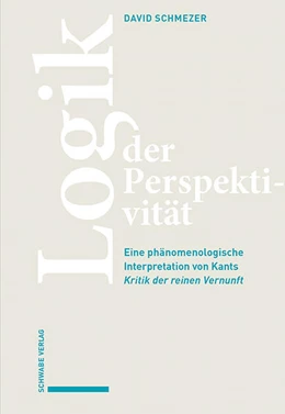 Abbildung von Schmezer | Logik der Perspektivität | 1. Auflage | 2025 | beck-shop.de