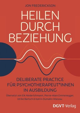 Abbildung von Frederickson | Heilen durch Beziehung | 1. Auflage | 2026 | beck-shop.de