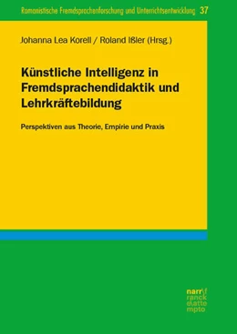 Abbildung von Korell / Ißler | Künstliche Intelligenz in Fremdsprachendidaktik und Lehrkräftebildung | 1. Auflage | 2026 | 37 | beck-shop.de