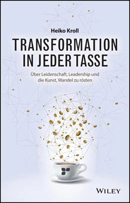 Abbildung von Kroll | Transformation in jeder Tasse | 1. Auflage | 2026 | beck-shop.de