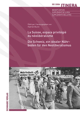Abbildung von Gesellschaft / Buclin | La Suisse, espace privilégié du néolibéralisme / Die Schweiz, ein idealer Nährboden für den Neoliberalismus | 1. Auflage | 2026 | beck-shop.de