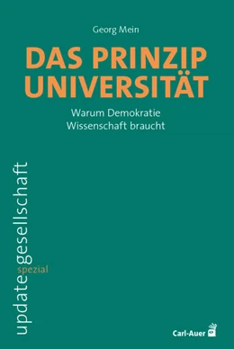 Abbildung von Mein | Das Prinzip Universität | 1. Auflage | 2025 | beck-shop.de