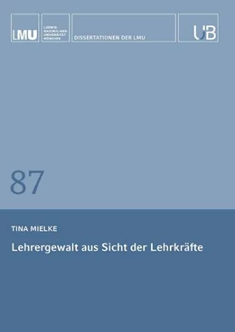 Abbildung von Mielke | Lehrergewalt aus Sicht der Lehrkräfte | 1. Auflage | 2025 | beck-shop.de