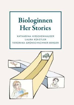 Abbildung von Grünschachner-Berger | Biologinnen - Her Stories | 1. Auflage | 2025 | beck-shop.de