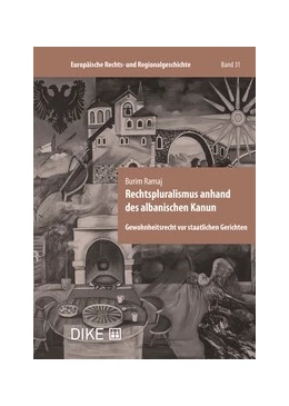 Abbildung von Ramaj | Rechtspluralismus anhand des albanischen Kanun | 1. Auflage | 2025 | Band 31 | beck-shop.de