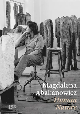 Abbildung von Hoek / Limpt | Magdalena Abakanowicz. Human Nature | 1. Auflage | 2025 | beck-shop.de