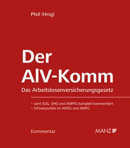Abbildung von Pfeil / Auer-Mayer | Der AlV-Komm Das Arbeitslosenversicherungsgesetz | 1. Auflage | 2025 | beck-shop.de