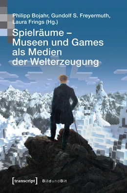 Abbildung von Bojahr / Freyermuth | Spielräume – Museen und Games als Medien der Welterzeugung | 1. Auflage | 2026 | 19 | beck-shop.de