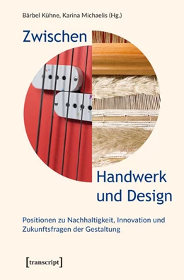 Abbildung von Kühne / Michaelis | Zwischen Handwerk und Design | 1. Auflage | 2026 | 70 | beck-shop.de