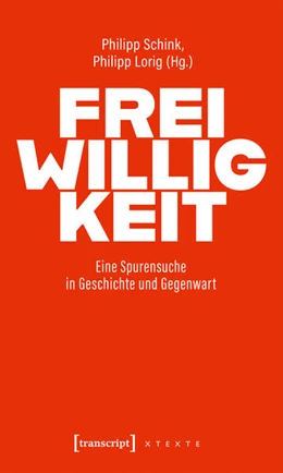 Abbildung von Schink / Lorig | Freiwilligkeit | 1. Auflage | 2026 | beck-shop.de