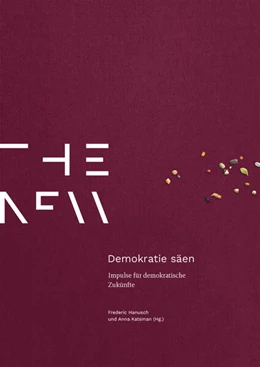Abbildung von Hanusch / Katsman | Demokratie säen | 1. Auflage | 2026 | 3 | beck-shop.de
