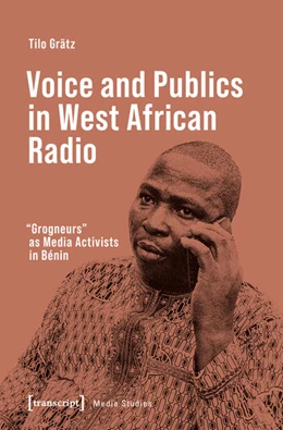 Abbildung von Grätz | Voice and Publics in West African Radio | 1. Auflage | 2026 | 133 | beck-shop.de