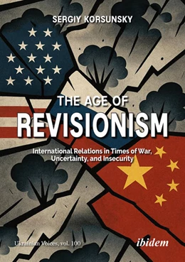 Abbildung von Korsunsky | The Age of Revisionism | 1. Auflage | 2026 | beck-shop.de
