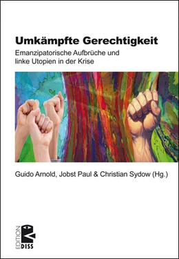 Abbildung von Arnold / Paul | Umkämpfte Gerechtigkeit | 1. Auflage | 2026 | beck-shop.de