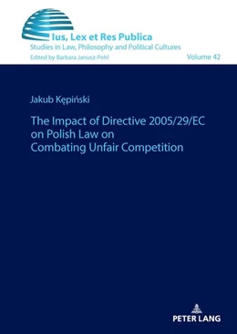 Abbildung von K¿pi¿ski | The impact of Directive 2005/29/EC on Polish law on combating unfair competition | 1. Auflage | 2025 | beck-shop.de