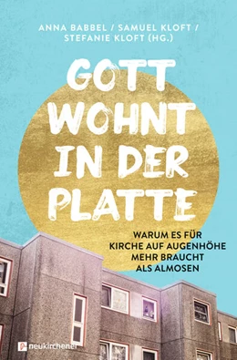 Abbildung von Babbel / Kloft | Gott wohnt in der Platte | 1. Auflage | 2026 | beck-shop.de