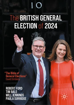 Abbildung von Ford / Bale | The British General Election of 2024 | 1. Auflage | 2025 | beck-shop.de