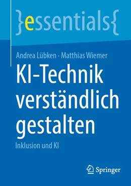 Abbildung von Lübken / Wiemer | KI-Technik verständlich gestalten | 1. Auflage | 2025 | beck-shop.de