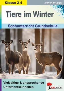 Abbildung von Brugger | Tiere im Winter - Sachuntericht Grundschule | 1. Auflage | 2025 | beck-shop.de