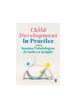 Abbildung von Palaiologou / Knight | Child Development in Practice | 1. Auflage | 2026 | beck-shop.de