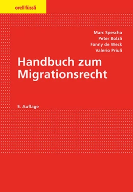 Abbildung von Spescha / Bolzli | Handbuch zum Migrationsrecht | 5. Auflage | 2026 | beck-shop.de