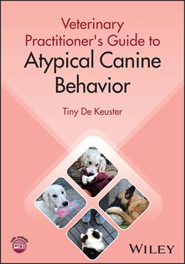 Abbildung von De Keuster | Veterinary Practitioner's Guide to Atypical Canine Behavior | 1. Auflage | | beck-shop.de