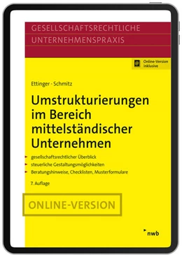 Abbildung von Ettinger / Schmitz | Umstrukturierungen im Bereich mittelständischer Unternehmen (Online-Version) | 7. Auflage | 2025 | beck-shop.de