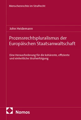 Abbildung von Heidemann | Prozessrechtspluralismus der Europäischen Staatsanwaltschaft | 1. Auflage | 2025 | 3 | beck-shop.de