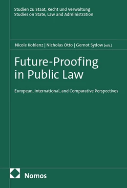 Abbildung von Koblenz LL.M. / Otto | Future-Proofing in Public Law | 1. Auflage | 2026 | 41 | beck-shop.de