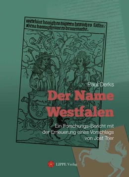 Abbildung von Derks | Der Name Westfalen | 1. Auflage | 2025 | 2 | beck-shop.de